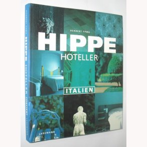Hippe hoteller - Italien