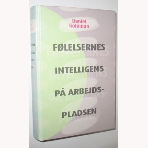 Flelsernes intelligens p arbejdspladsen