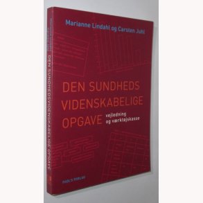 Den sundhedsvidenskabelige opgave