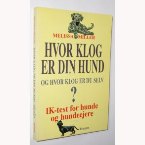 Hvor klog er din hund - og hvor klog er du selv?