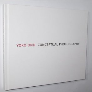 Yoko Ono Conceptual Photography