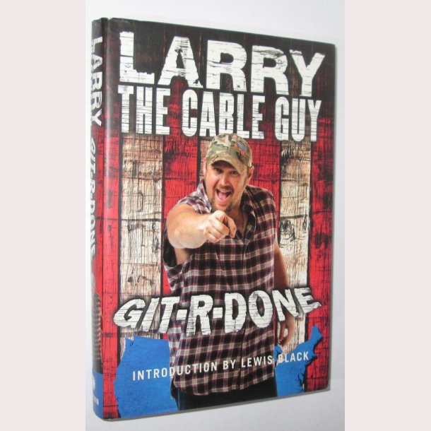 Lary the Cable Guy