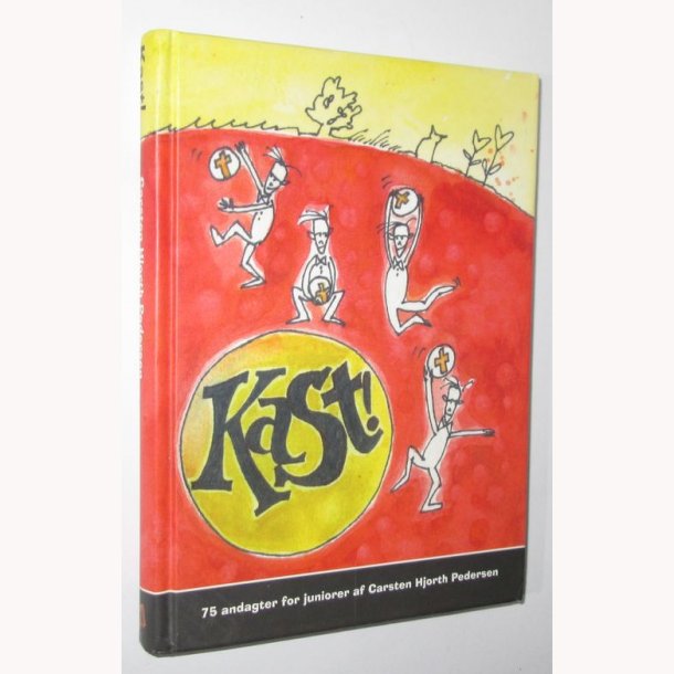 Kast!