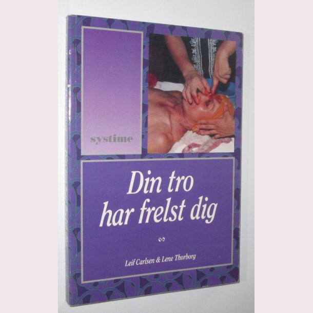 Din tro har frelst dig