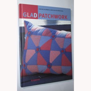 Glad patchwork: Dorthe Jollmann & Gerd Gellein Merkesdal