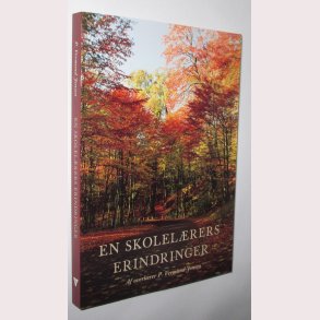 En skolelrers erindringer