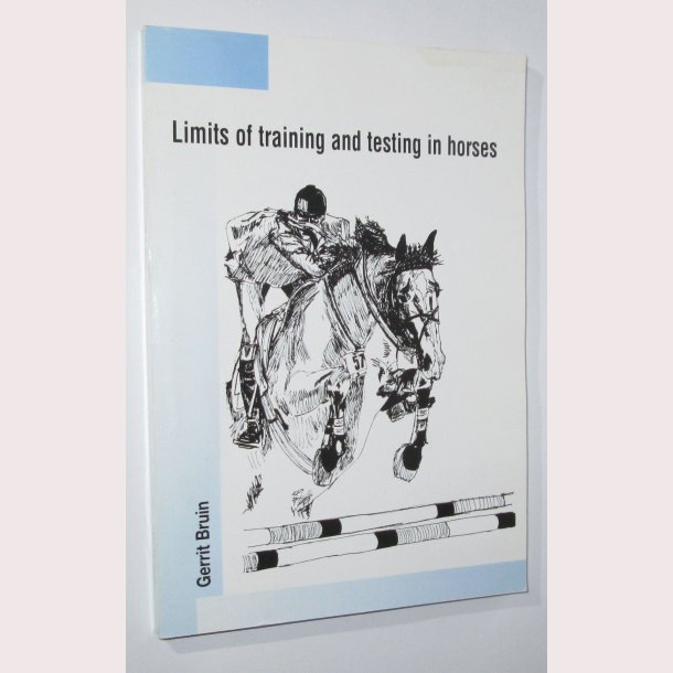Limits of training and testing in horses