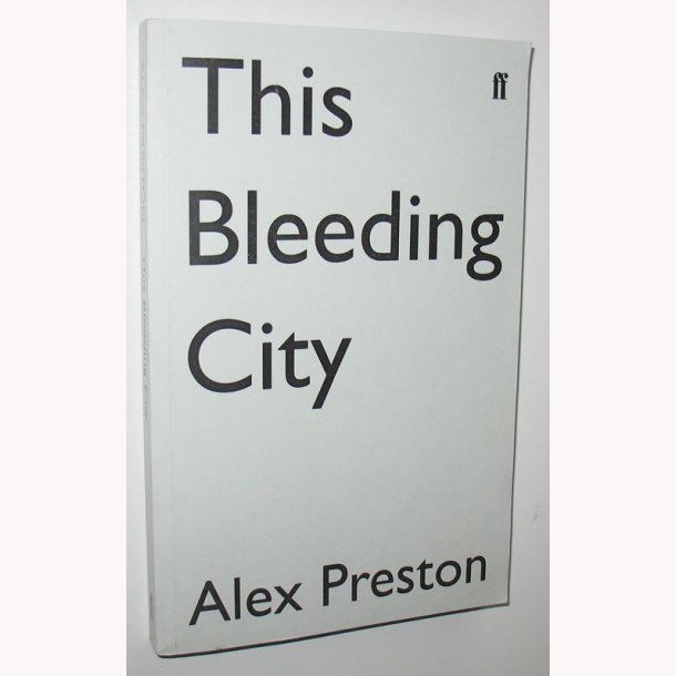 This Bleeding City