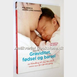 Graviditet, fdsel og barsel: Pia Hern og Helen Lyng Hansen