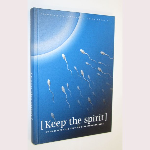 Keep the spirit