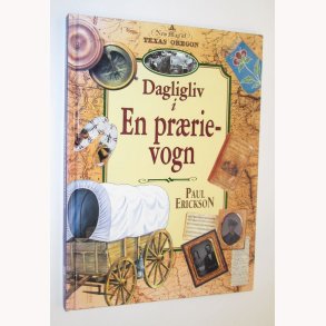 Dagligliv i en prrievogn