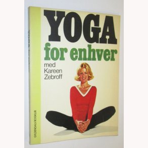 Yoga for enhver: Kareen Zebroff
