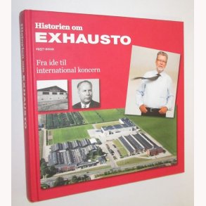 Historien om Exhausto 1957-2010
