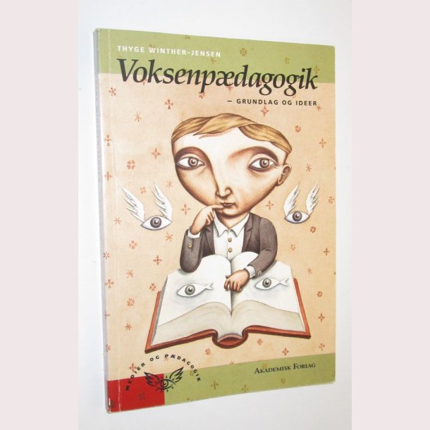 Voksenpdagogik grundlag og ideer