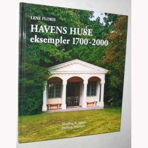 Havens huse - eksempler 1700 - 2000