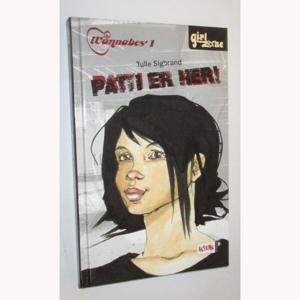 The Wannabes 1: Patti er her!