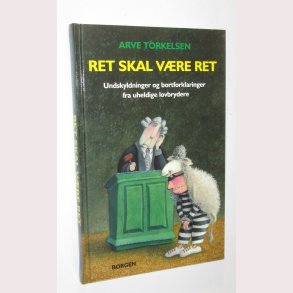 Ret skal vre ret