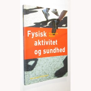 Fysisk aktivitet og sundhed