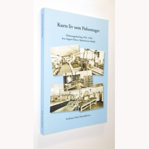 Kurts liv som plsemager