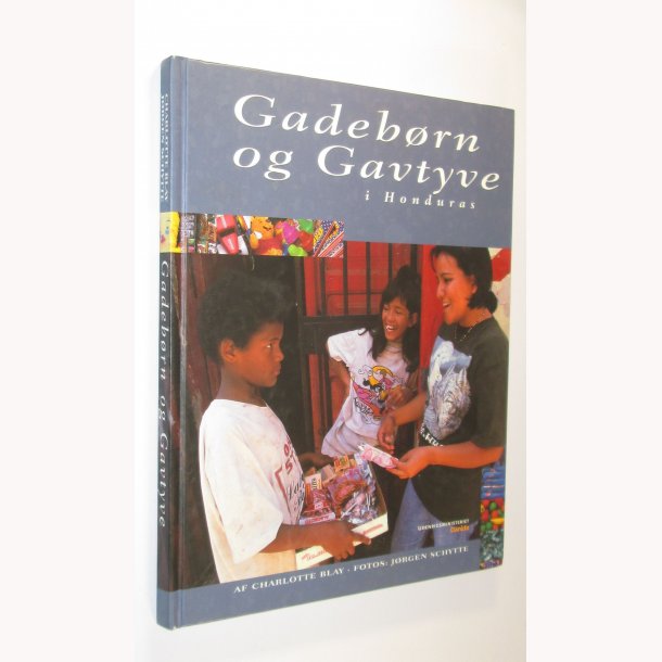 Gadebrn og Gavtyve i Honduras