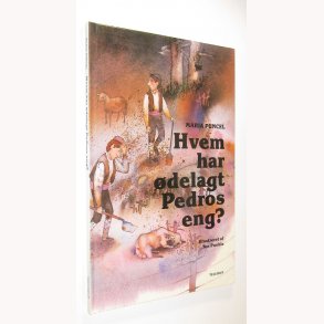 Hvem har delagt Pedros eng?