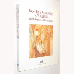 Banche E Banchieri A Volterra