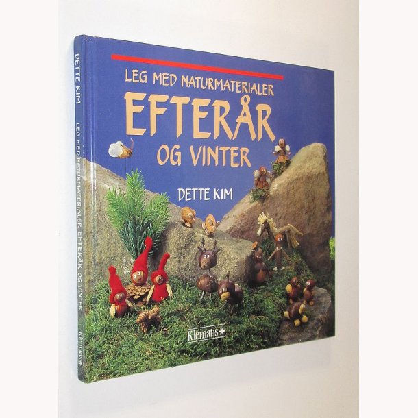 Leg med naturmaterialer efterr og vinter