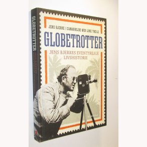 Globetrotter: Jens Bjerre