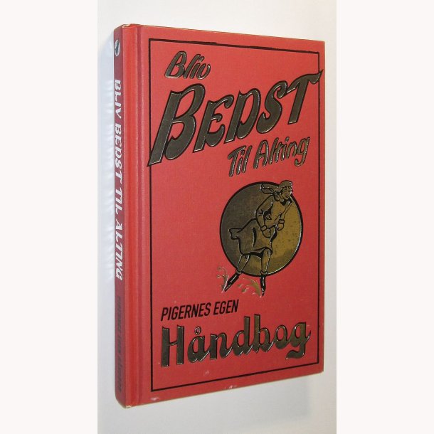 Bliv bedst til alting - pigernes egen hndbog