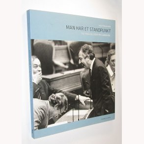 Man har et standpunkt