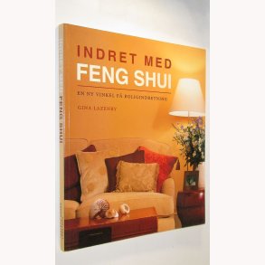 Indret med Feng Shui