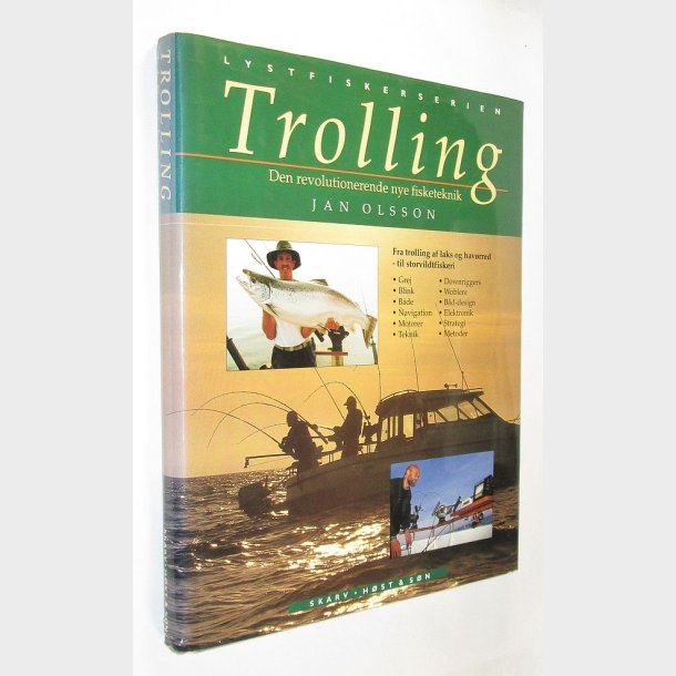 Trolling: Jan Olsson - den revolutionerende nye fisketeknik