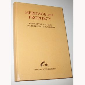 Heritage and Prophecy