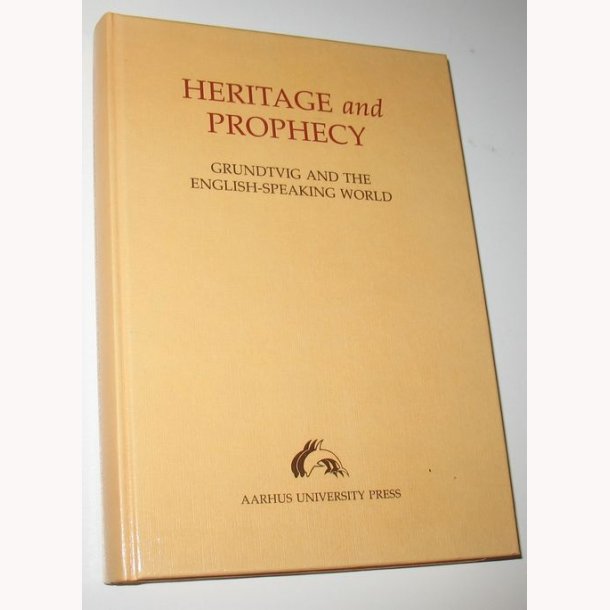 Heritage and Prophecy