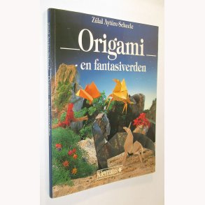 Origami - en fantasiverden