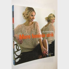 Mere feminin strik: Lene Holme Sams�e