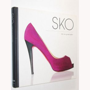 Sko - stil, sex og sunde fdder