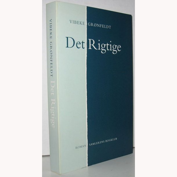 Det rigtige