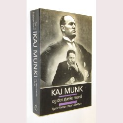 Kaj Munk og den strke mand