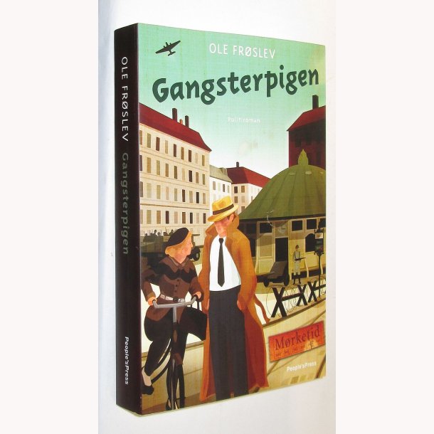 Gangsterpigen - politiroman: Ole Fr�slev