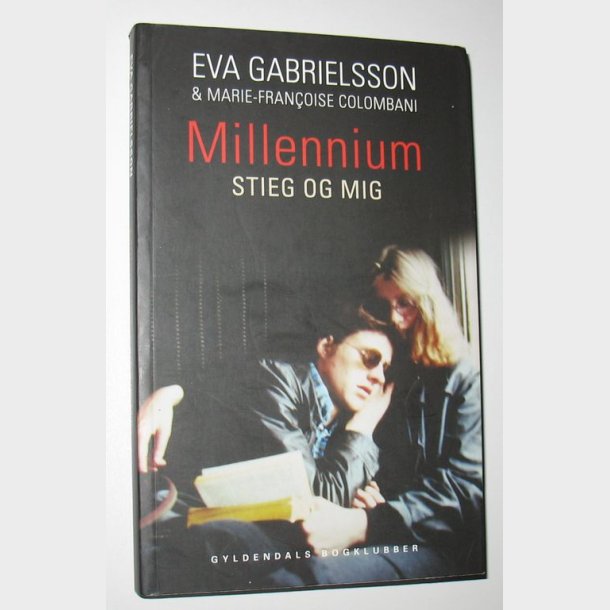 Millennium - Stieg og mig