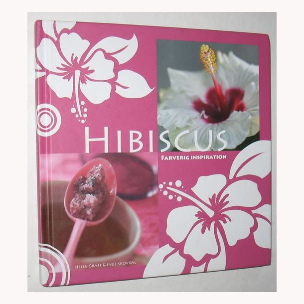 Hibiscus - farverig inspiration