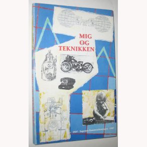 Mig og teknikken