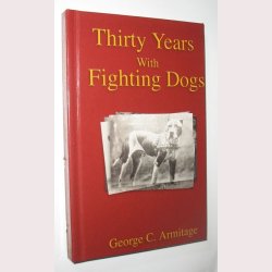 Thirty Years With Fighting Dogs