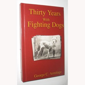 Thirty Years With Fighting Dogs