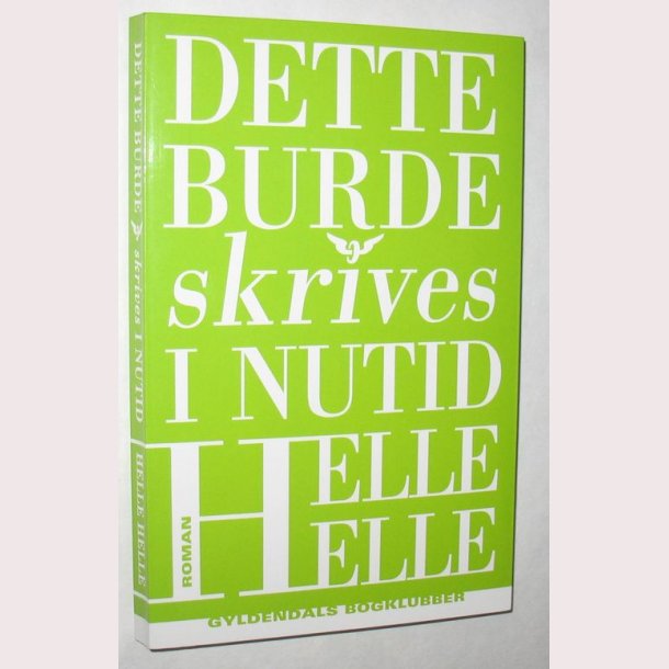 Dette burde skrives i nutid