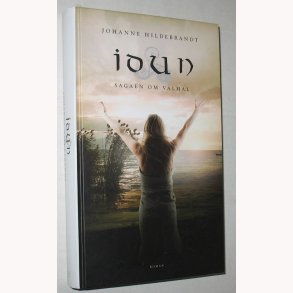 Idun - Sagaen om Valhal