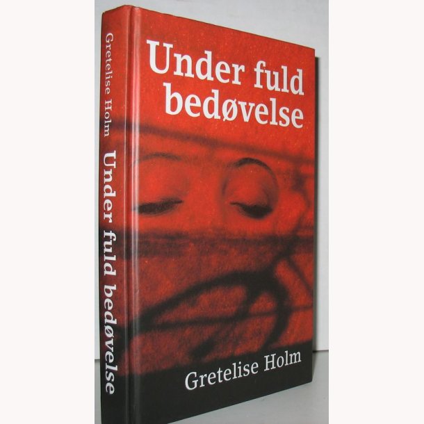 Under fuld bedvelse
