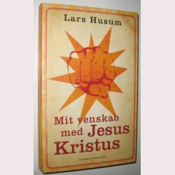Mit venskab med Jesus Kristus