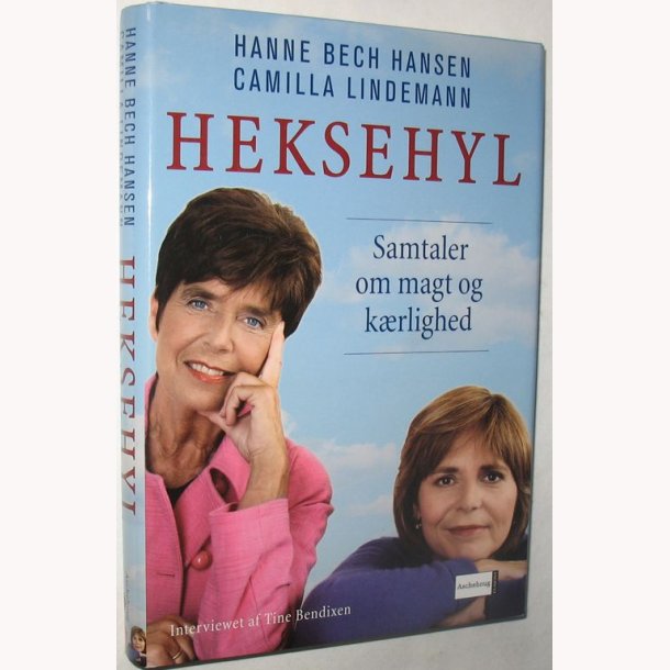 Heksehyl - samtaler om magt og krlighed